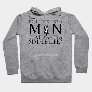 Simple Man Hoodie